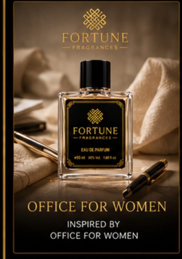 FORTUNE FRAGRANCES  OFFICE FOR WOMEN Inspired by Office for Women