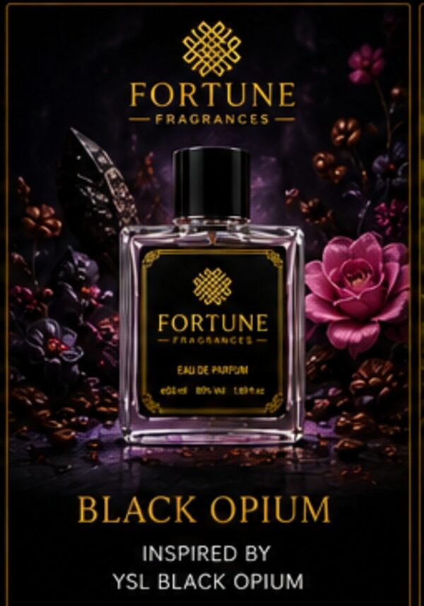 FORTUNE FRAGRANCES  BLACK OPIUM Inspired by Black Opium
